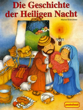 Die Geschichte der Heiligen Nacht
© Pestalozzi Verlag
